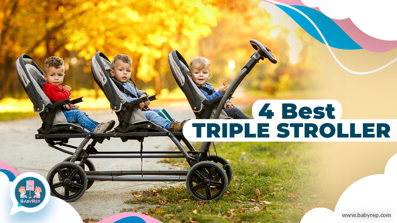 4 Best Triple Stroller - Review 2022